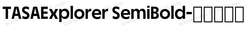 TASAExplorer SemiBold字体转换